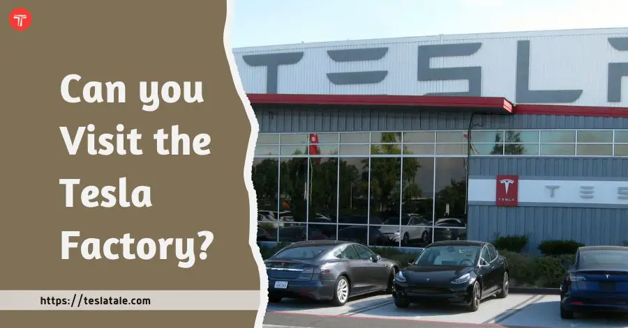 ¿Se puede visitar la fábrica de Tesla? [Uncovering the Tesla Factory]