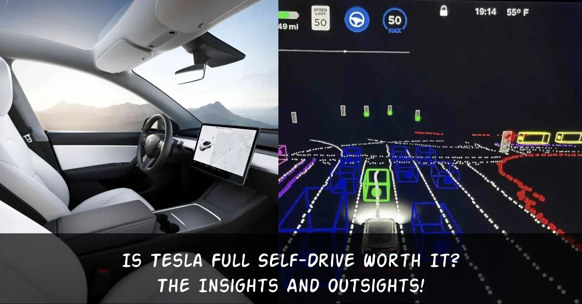 ¿Vale la pena la conducción autónoma total de Tesla? Las ideas y perspectivas del piloto automático de Tesla