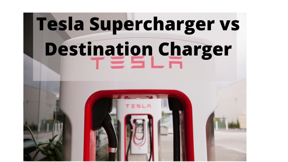 Tesla Supercharger vs cargador de destino (diferencias explicadas)