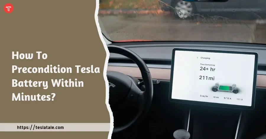 ¿Cómo preacondicionar la batería de Tesla en minutos? Aprende ahora